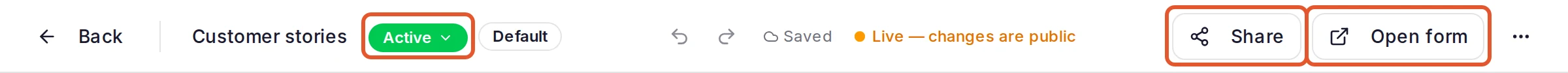 The form builder's top bar, with three controls outlined: the Active status badge beside the form's name, and the Share and Open form buttons