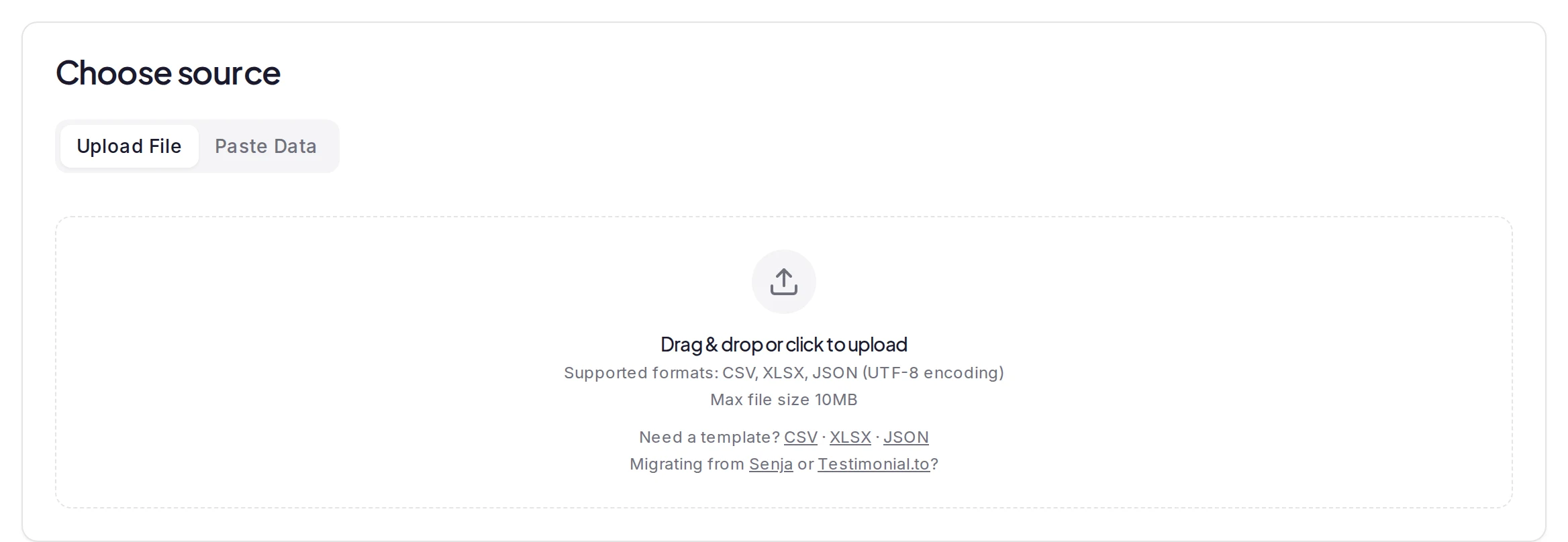 Choose source on the Import page, with the Upload File and Paste Data tabs