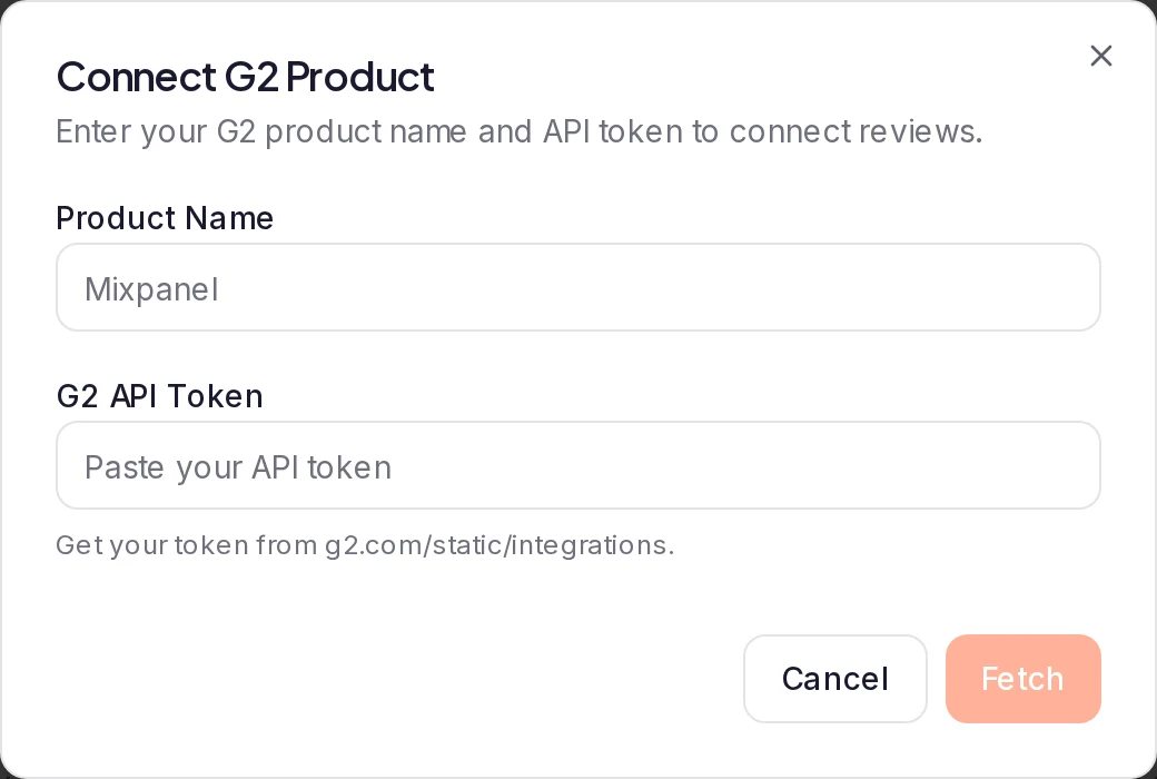 The Connect G2 Product dialog, with Product Name, G2 API Token, Cancel and Fetch