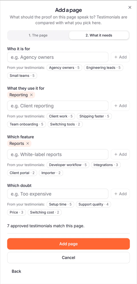 The second step of adding a page, as a phone shows it: who it is for, what they use it for, which feature and which doubt, each with words from the project's own testimonials to pick from, and a line that says 7 approved testimonials match the page.