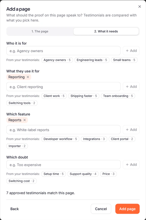 The second step of adding a page: four questions (who it is for, what they use it for, which feature, which doubt), each with words from the project's own testimonials to pick from, and a line that says 7 approved testimonials match the page.